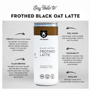 Frothed Black Oat Latte - Home & Well 
