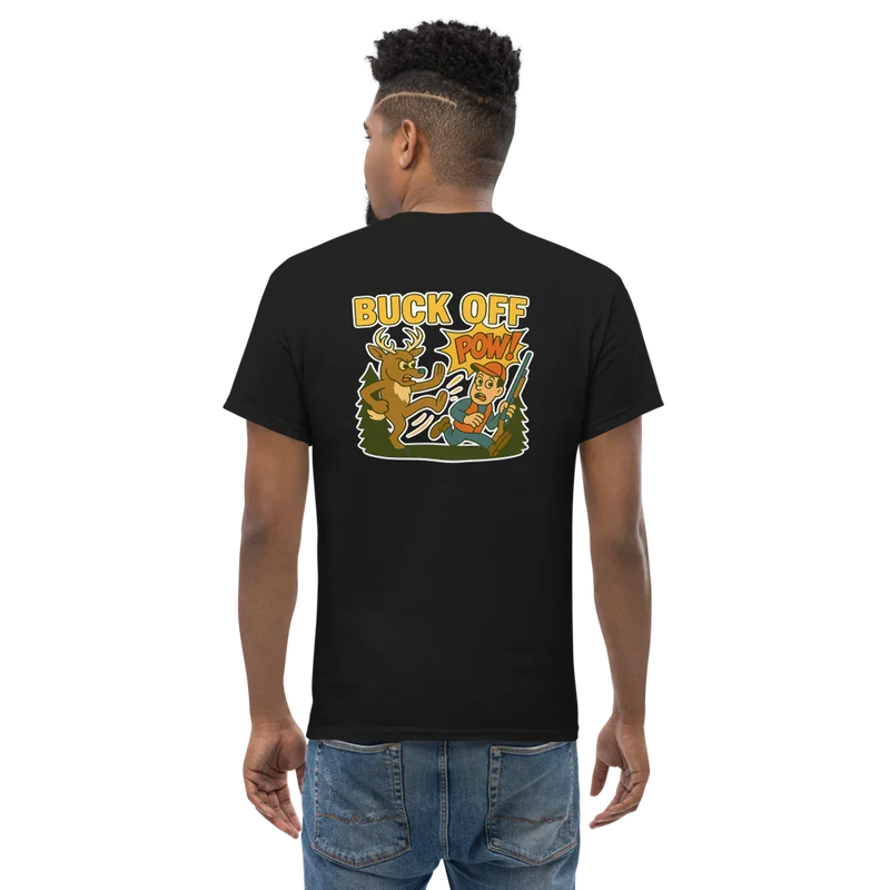 Hunter Humor Buck Off T-Shirt